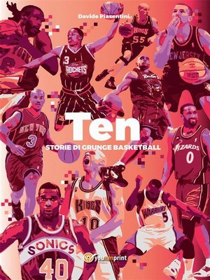cover image of Ten. Storie di grunge basketball